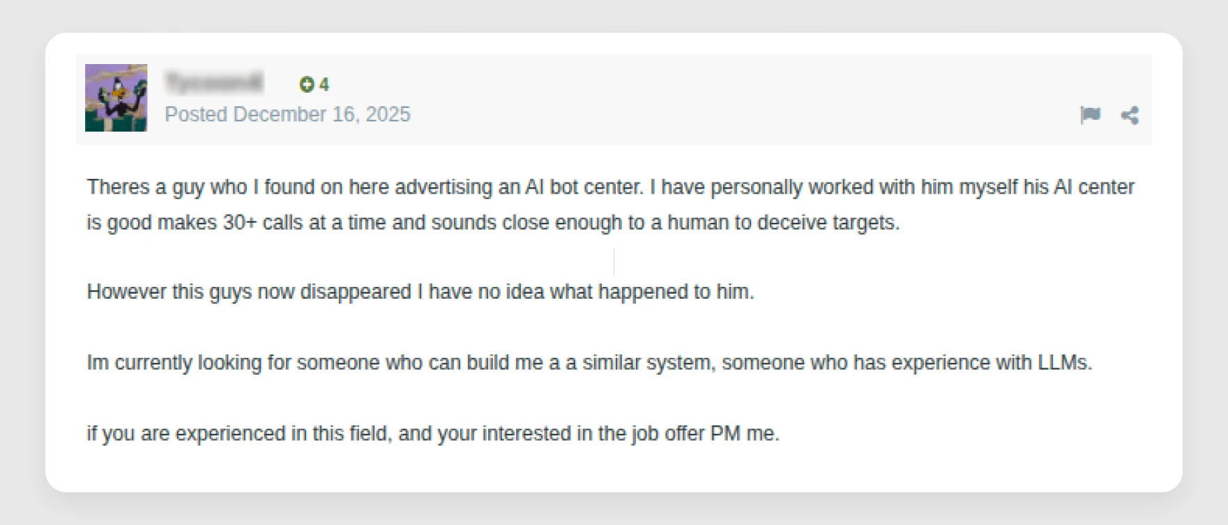 Figure 17 — A forum user looking for someone to help build them an AI call center, for which he received many offers